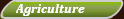 Agricultural applications
